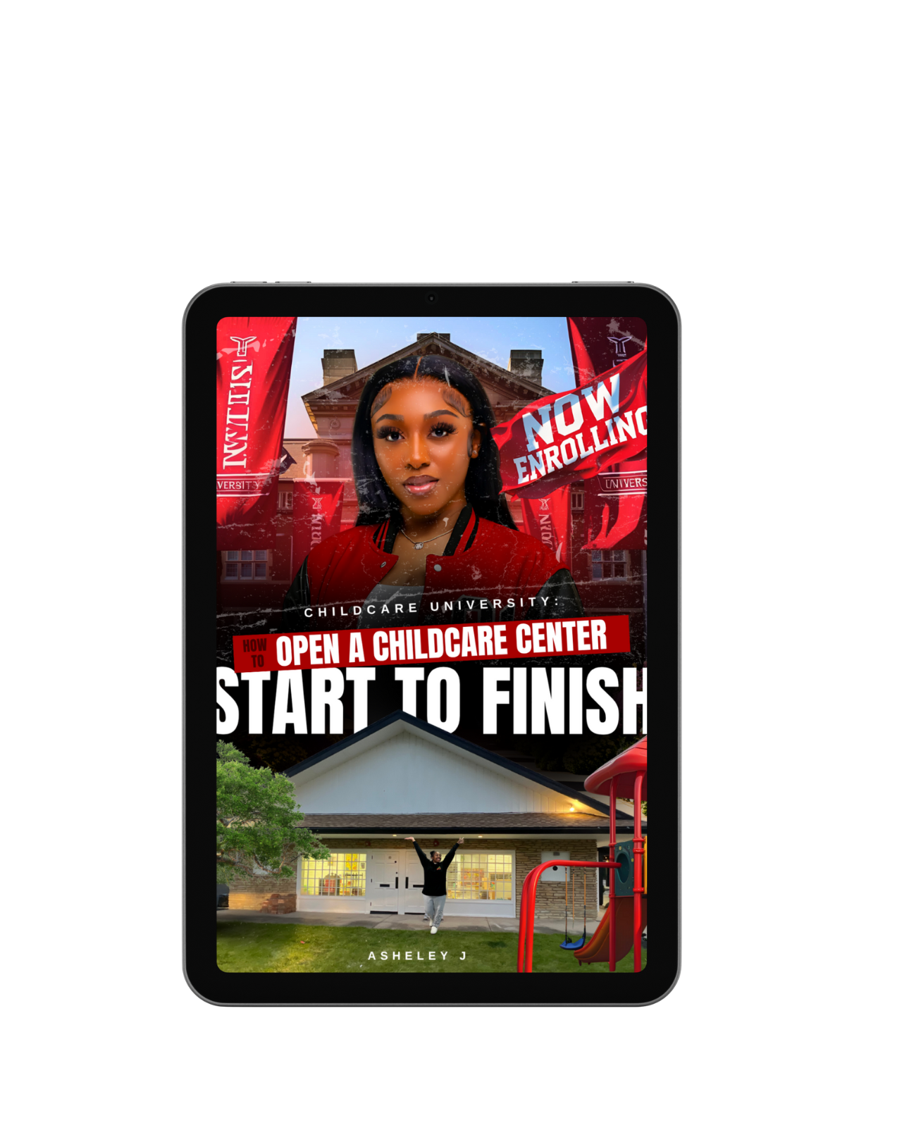 How to Open a Childcare Center: Volume 1 (Beginners E-Book)