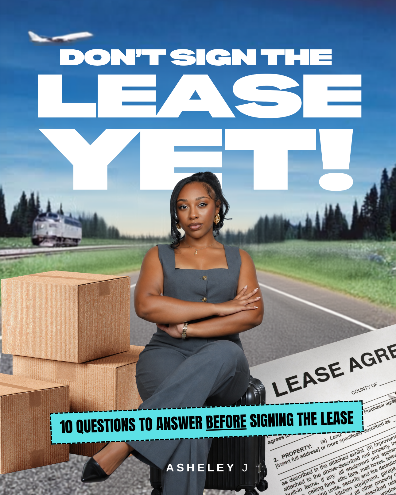 Don't Sign the Lease Yet E-book