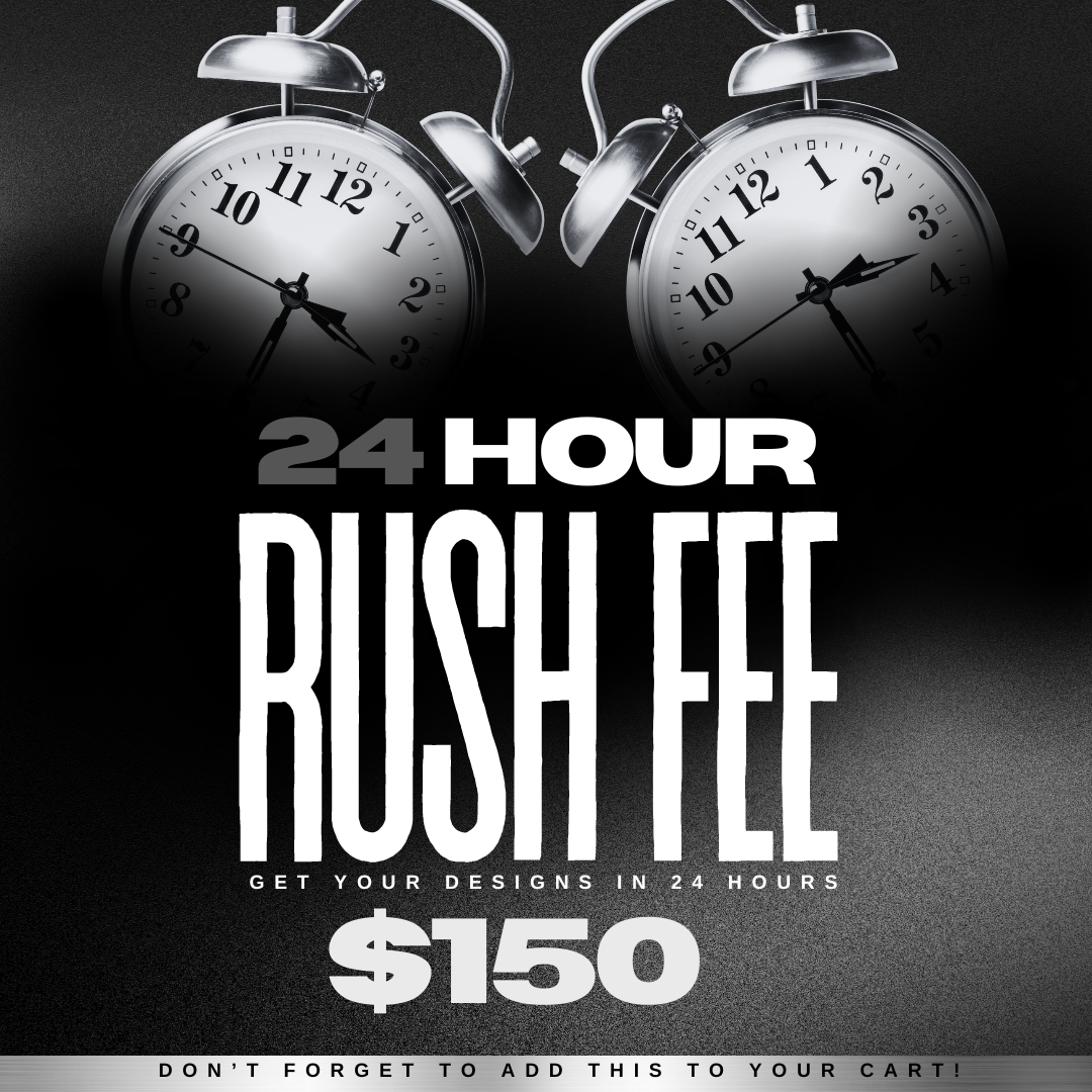24 Hour Rush Fee